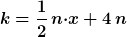 k=\frac{1}{2}\,n{\cdot}x+4\,n