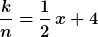 \frac{k}{n}=\frac{1}{2}\,x+4